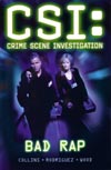 CSI: Crime Scene Investigation - Bad Rap