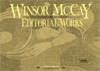 Winsor McCay: Editorial Works