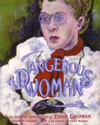 Dangerous Woman, A