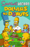 Simpsons Comics: Dollars to Donuts