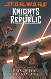 Star Wars: Knights of the Old Republic Volume 3 – Days of Fear, Nights of Anger