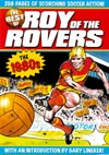 The Best of Roy of the Rovers: The 1980s