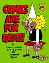 Comics are for Idiots