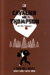 Cavalier Mr. Thompson, The
