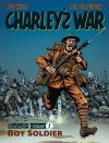 Charley’s War: The Definitive Collection Volume 1 – Boy Soldier