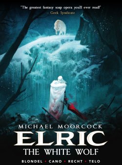 Elric – Volume 3: The White Wolf