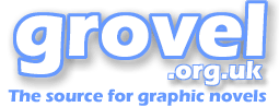 Grovel.org.uk - The source for graphic novel reviews