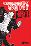 Six Hundred and Seventy-Six Apparitions of Killoffer
