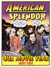 American Splendor: Our Movie Year