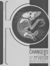 The Changers: Our Obligation to the Future