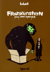 Frankenstein: Now and Forever